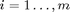 $i=1\ldots,m$